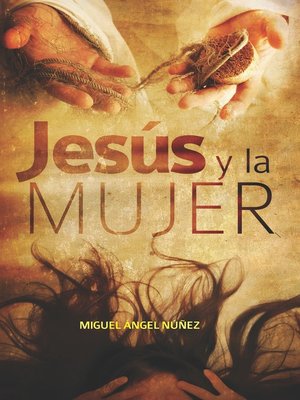 cover image of Jesús y la mujer
